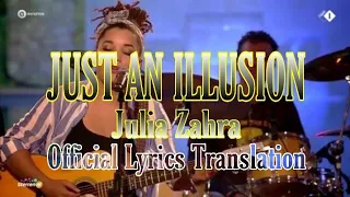 Julia Zahra - JUST AN ILLUSION • Official Lyrics Translation 🇮🇩