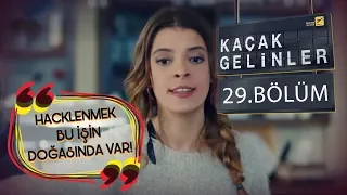 Kaçak Gelinler 29 Bölüm  Şebnem’in takipçilere seslenişi!