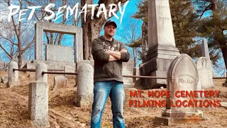 PET SEMATARY FILMING LOCATIONS at MT. HOPE CEMETERY 2024! Then & Now