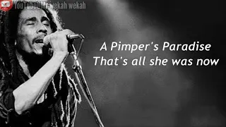 Bob Marley - Pimper's Paradise (lyrics)