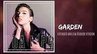 Dua Lipa - Garden (Extended Mollem Studios Version)