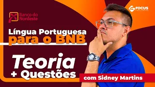 Língua Portuguesa para o BNB - Teoria + Questões (Pós - Edital 2024) - Focus Concursos