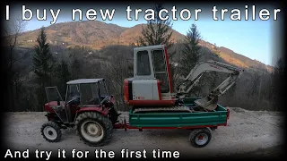 Big boys toys - I buy new tractor trailer and make first test [univerzal UTB 445 / Takeuchi TB025]