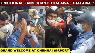 Grand Welcome Of Rajinikanth At Chennai Airport | Emotional Fans Shout THALAIVA