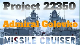 Project 22350 Russian Navy Second stage trials of the Admiral Gorshkov-class guided-missile cruiser.