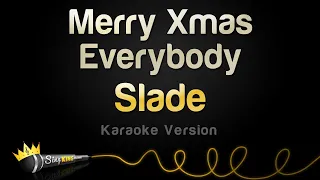 Slade - Merry Xmas Everybody (Karaoke Version)