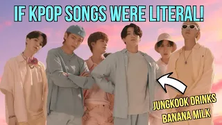 IF K-POP SONGS WERE LITERAL! (BTS- Dynamite)