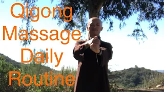 20 Minute Qigong Massage Daily Routine