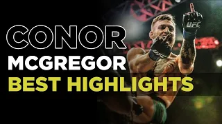 Conor McGregor The Best Highlights Of Conor McGregor