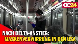 Nach Delta-Anstieg: Maskenverwirrung in den USA