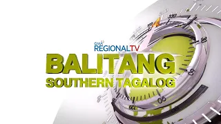 Balitang Southern Tagalog: August 23, 2023