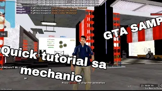 GTA SAMP | quick tutorial sa mechanic