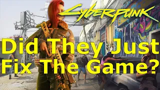 Cyberpunk 2077- Did They Just Fix The Game? Massive Update 1.5