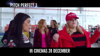 PITCH PERFECT 3 | RIFF OFF | In Cinemas 28 December