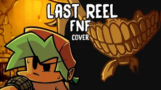 Last Reel but the Ink Demon from BATDR | FNF | Friday Night Funkin | Indie Cross | cover