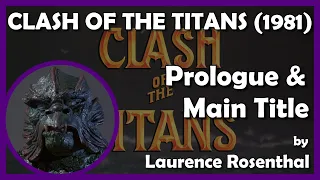 CLASH OF THE TITANS (Prologue and Main Title) (1981 - MGM)