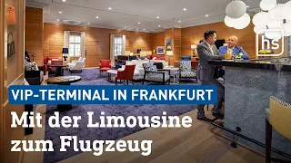 20 Mio. Euro Baukosten: Neues VIP-Terminal am Flughafen Frankfurt  | hessenschau