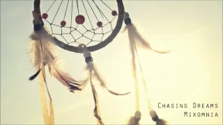 Chasing Dreams - Chillstep Mix 2013 HD