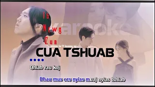 Celesna Ft. Keeneng Vaj - Ib Ntwg Cua Tshuab  Karaoke