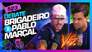 DEBATE POLÍTICO: PABLO MARÇAL VS MARCELO BRIGADEIRO - Inteligência Ltda. Podcast #523