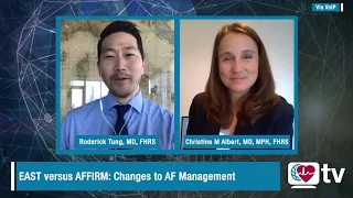 HRStv Update: EAST versus AFFIRM: Changes to AF Management