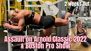 Assault on Arnold Classic 2022 & Boston Pro | 2 weeks out | Posing with Kenny | Leg Day