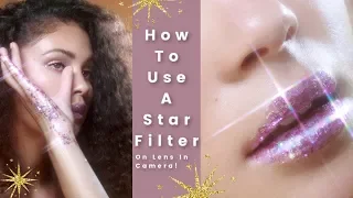 How To Get A STAR Effect In Your Photography - Star Filter - In Camera - Filter For Lens