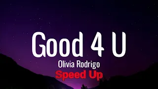 Olivia Rodrigo - good 4 u (Speed Up / Fast / Nightcore)