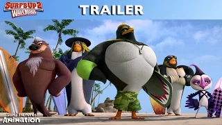 SURF'S UP 2: WAVEMANIA - Payoff Trailer