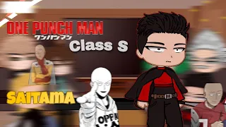 Some S class heroes react to Saitama ||GCRV|| OPM || One Punch Man