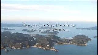 Naoshima and Benesse; Dialogue between Tadao Ando  and Soichiro Fukutake