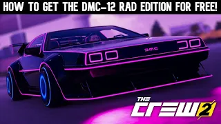 The Crew 2 - How to get the Delorean DMC-12 Rad Edition for FREE! (Summer in Hollywood update)