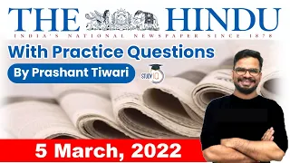 5 March 2022 | The Hindu Newspaper Analysis by Prashant Tiwari | Current Affairs 2022 #UPSC #IAS