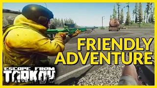 Escape From Tarkov - FRIENDLY ADVENTURE - KRASHED