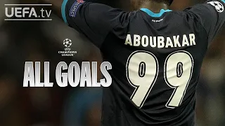 All #UCL Goals: VINCENT ABOUBAKAR