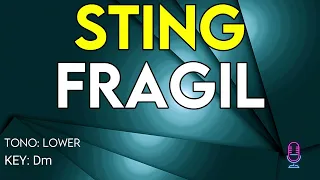 Sting - Fragile - Karaoke Instrumental - Lower
