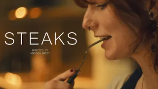 Steaks | Short Film