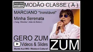 Marciano - Minha Serenata - Gero_Zum...