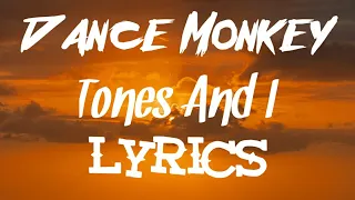 Dance Monkey- Tones and I | English Lyrics | 9 Dreams