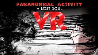 Paranormal Activity VR HARDCORE MODE - Alternate Ending WALKTHROUGH (Part 1/2)