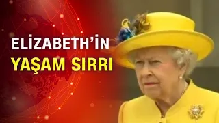 Kraliçe Elizabeth'in yaşam sırları