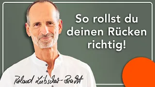 So rollt man den Rücken richtig! (Faszienrollmassage)