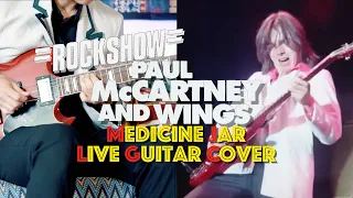 Medicine Jar Live Rockshow (Paul McCartney & Wings Guitar Cover) with Gibson SG