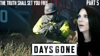 DAYS GONE - THE TRUTH SHALL SET YOU FREE - Walkthrough Gameplay - Part 5