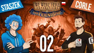 We Were Here Expeditions: The Friendship PL 🏰 #2 z @iGRAszkowski 🔥 Ostatnia próba