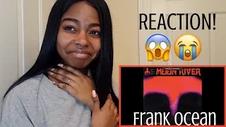 FRANK OCEAN - MOON RIVER | REACTION