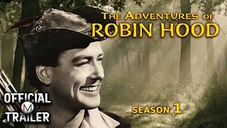 THE ADVENTURES OF ROBIN HOOD: SEASON I (1955) | Official Trailer