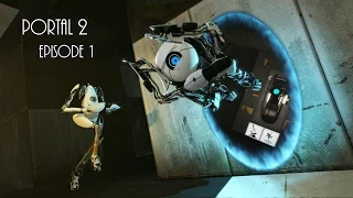 Portal 2 Coop w/Chase & Garrett Ep.1