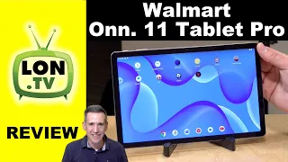 Walmart's $159 Android onn 11" Tablet Pro Packs a Ton of Value!