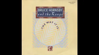 Bruce Hornsby and the Range - The Way It Is (1986 LP Version) HQ